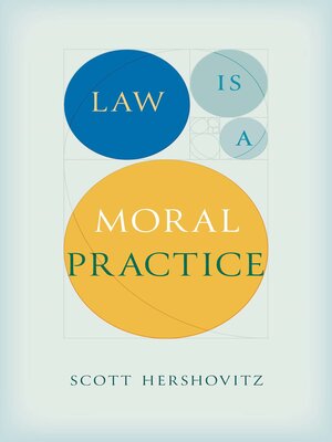 cover image of Law Is a Moral Practice